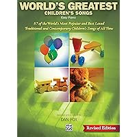 World's Greatest Children's Songs: 87 of the World's Most Popular and Best Loved Traditional and Contemporary Children's Songs World's Greatest Children's Songs: 87 of the World's Most Popular and Best Loved Traditional and Contemporary Children's Songs Paperback Plastic Comb