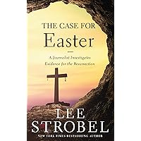 The Case for Easter: A Journalist Investigates Evidence for the Resurrection (Case for ... Series) The Case for Easter: A Journalist Investigates Evidence for the Resurrection (Case for ... Series) Mass Market Paperback Kindle Audible Audiobook
