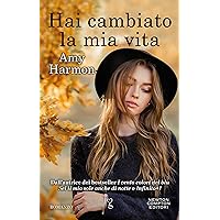 Hai cambiato la mia vita (eNewton Narrativa) (Italian Edition)