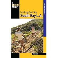 Best Easy Day Hikes South Bay L.A. (Best Easy Day Hikes Series) Best Easy Day Hikes South Bay L.A. (Best Easy Day Hikes Series) Kindle Paperback