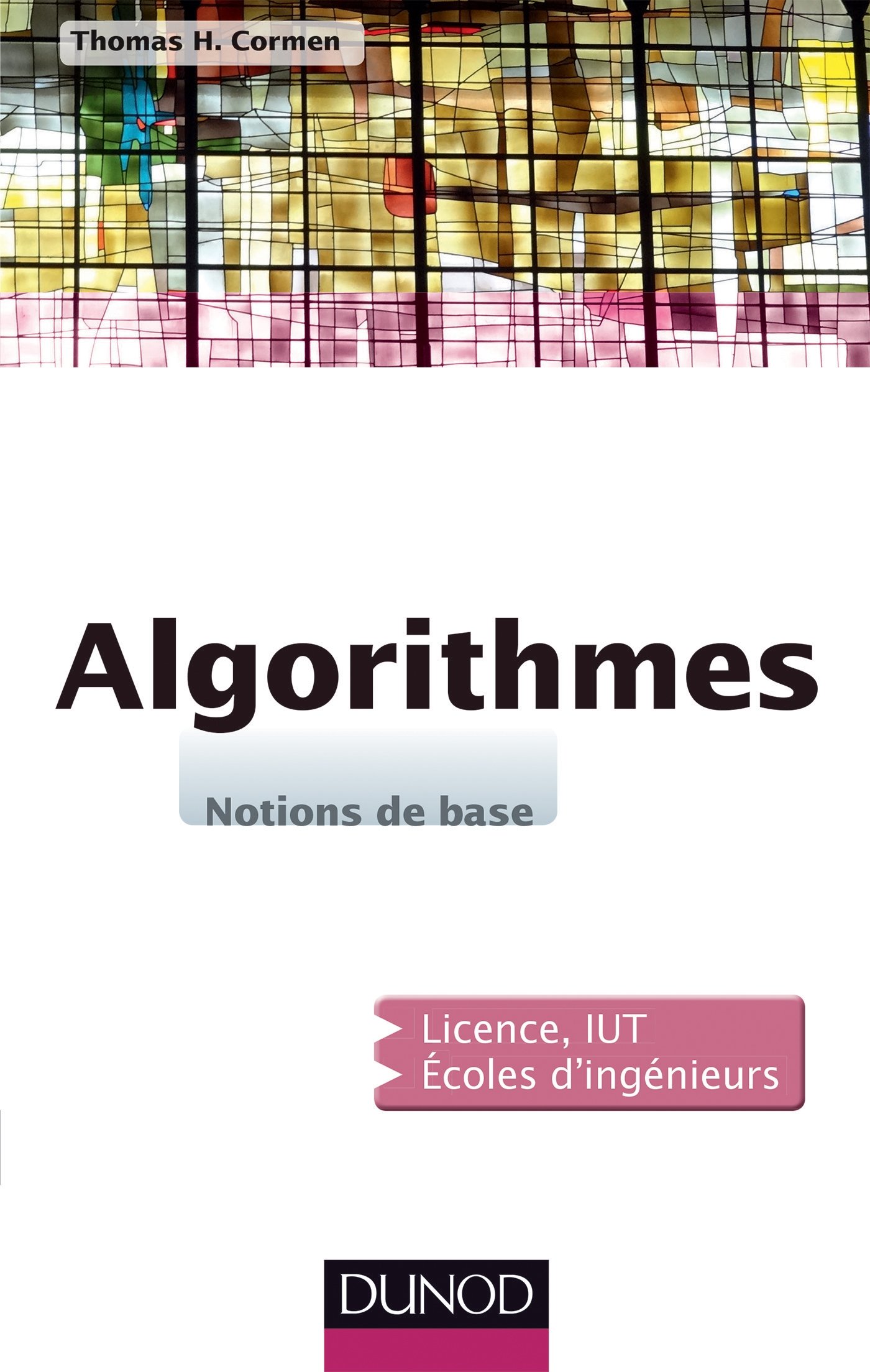 Algorithmes - Notions de base: Notions de base