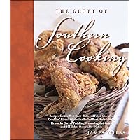 The Glory of Southern Cooking The Glory of Southern Cooking Hardcover Kindle Paperback