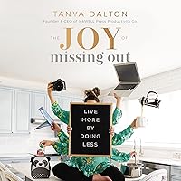 The Joy of Missing Out: Live More by Doing Less The Joy of Missing Out: Live More by Doing Less Audible Audiobook Paperback Kindle Hardcover Audio CD