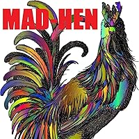 MAD-HEN What is Pissing You OFF?