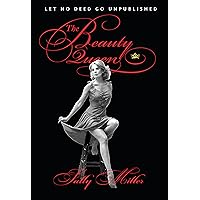 The Beauty Queen: Let No Deed Go Unpublished The Beauty Queen: Let No Deed Go Unpublished Kindle