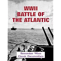 WWII - Battle of The Atlantic