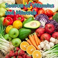 Sources of Vitamins and Minerals