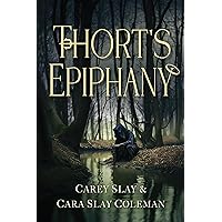 Thort's Epiphany Thort's Epiphany Hardcover Kindle Paperback