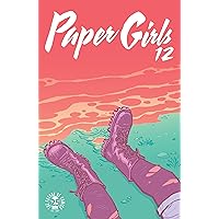 Paper Girls #12 Paper Girls #12 Kindle Paperback