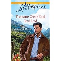 Treasure Creek Dad (Alaskan Bride Rush) Treasure Creek Dad (Alaskan Bride Rush) Kindle Paperback Mass Market Paperback