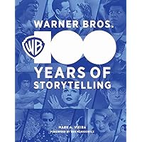 Warner Bros.: 100 Years of Storytelling Warner Bros.: 100 Years of Storytelling Hardcover Kindle