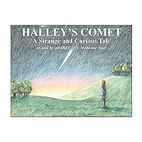 Halley's Comet: A Strange and Curious Tale as told by an Old Creek Medicine Man