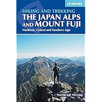 Hiking and Trekking in the Japan Alps and Mount Fuji: Northern, Central and Southern Alps (Cicerone Walking and Trekking Guides) Hiking and Trekking in the Japan Alps and Mount Fuji: Northern, Central and Southern Alps (Cicerone Walking and Trekking Guides) Paperback Kindle