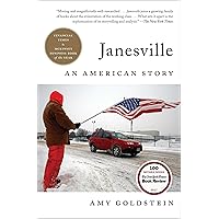 Janesville: An American Story Janesville: An American Story Kindle Paperback Audible Audiobook Hardcover Audio CD
