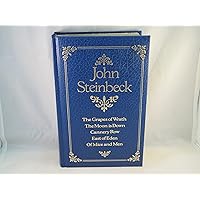John Steinbeck: The Grapes of Wrath, The Moon Is Down, Cannery Row, East of Eden, Of Mice And Men John Steinbeck: The Grapes of Wrath, The Moon Is Down, Cannery Row, East of Eden, Of Mice And Men Hardcover