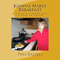 Joanna Makes Breakfast Joanna Makes Breakfast Kindle Paperback