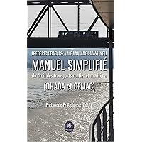 Manuel simplifié du droit des transports routier et maritime (OHADA et CEMAC) (French Edition) Manuel simplifié du droit des transports routier et maritime (OHADA et CEMAC) (French Edition) Kindle Paperback