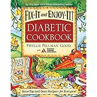 Fix-It and Enjoy-It Diabetic: Stove-Top and Oven Recipes-for Everyone! Fix-It and Enjoy-It Diabetic: Stove-Top and Oven Recipes-for Everyone! Paperback Kindle Plastic Comb Hardcover