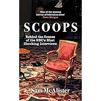 SCOOPS: NOW A MAJOR MOVIE ON NETFLIX SCOOPS: NOW A MAJOR MOVIE ON NETFLIX Kindle Hardcover Paperback