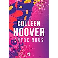 Slammed (Tome 3) - Entre nous (French Edition)