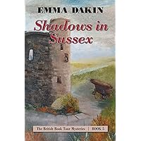 Shadows in Sussex Shadows in Sussex Kindle Paperback