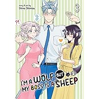 I'm a Wolf, but My Boss is a Sheep! Vol. 3 I'm a Wolf, but My Boss is a Sheep! Vol. 3 Paperback Kindle