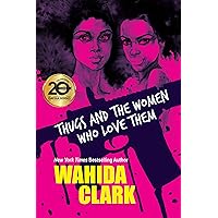 Thugs and the Women Who Love Them Thugs and the Women Who Love Them Paperback Kindle Audible Audiobook Hardcover Mass Market Paperback Audio CD