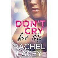 Don't Cry for Me: A Lesbian Romance (Midnight in Manhattan Book 1)