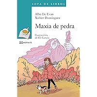 Maxia de pedra (INFANTIL E XUVENIL - SOPA DE LIBROS E-book) (Galician Edition) Maxia de pedra (INFANTIL E XUVENIL - SOPA DE LIBROS E-book) (Galician Edition) Kindle Paperback