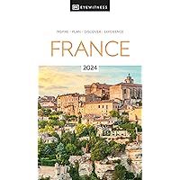 DK Eyewitness France (Travel Guide) DK Eyewitness France (Travel Guide) Paperback Kindle