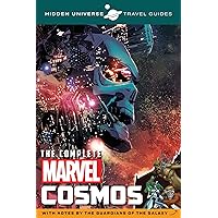 Hidden Universe Travel Guides: The Complete Marvel Cosmos: With Notes by the Guardians of the Galaxy (2) Hidden Universe Travel Guides: The Complete Marvel Cosmos: With Notes by the Guardians of the Galaxy (2) Paperback