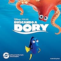 Finding Dory (Spanish Edition) (Disney Pixar) Finding Dory (Spanish Edition) (Disney Pixar) Audible Audiobook Paperback Audio CD