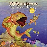 101 Bible Stories from Creation to Revelation 101 Bible Stories from Creation to Revelation Kindle Audible Audiobook Hardcover