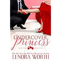 Undercover Princess (Castles of Dallas Book 1) Undercover Princess (Castles of Dallas Book 1) Kindle Paperback