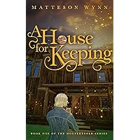 A House for Keeping: an urban fantasy (Housekeeper Series Book 1)
