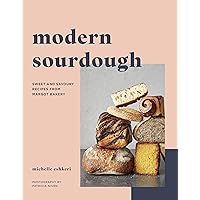 Modern Sourdough: Sweet and Savoury Recipes from Margot Bakery Modern Sourdough: Sweet and Savoury Recipes from Margot Bakery Hardcover Kindle Paperback