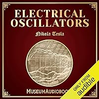 Electrical Oscillators Electrical Oscillators Audible Audiobook Kindle