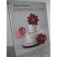 Alan Dunn's Christmas Cakes Alan Dunn's Christmas Cakes Hardcover Paperback