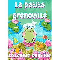 La petite grenouille (French Edition) La petite grenouille (French Edition) Kindle