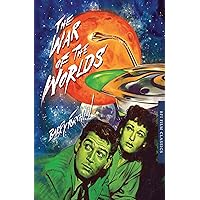 The War of the Worlds (BFI Film Classics) The War of the Worlds (BFI Film Classics) Paperback Kindle