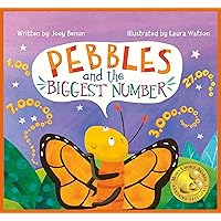 Pebbles and the Biggest Number: A STEM Adventure for Kids - Ages 4-8 Pebbles and the Biggest Number: A STEM Adventure for Kids - Ages 4-8 Hardcover Kindle