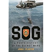 SOG - A Photo History of the Secret Wars SOG - A Photo History of the Secret Wars Hardcover Kindle