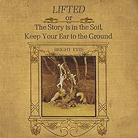 LIFTED or The Story is in The Soil, Keep Your Ear to the Ground (Remastered) LIFTED or The Story is in The Soil, Keep Your Ear to the Ground (Remastered) Audio CD Vinyl Audio, Cassette