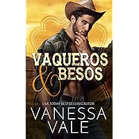 Vaqueros & Besos (Spanish Edition) Vaqueros & Besos (Spanish Edition) Kindle