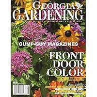 Georgia Gardening Magazine May 2011 Guide To Great Gardening & Landscaping FRONT DOOR COLOR : MAKE A GOOD FIRST IMPRESSION WITH THESE FLOWERING FAVORITES