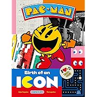 Pac-Man: Birth of an Icon Pac-Man: Birth of an Icon Hardcover