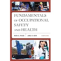 Fundamentals of Occupational Safety and Health Fundamentals of Occupational Safety and Health Paperback