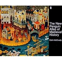 The New Penguin Atlas of Medieval History: Revised Edition (Hist Atlas) The New Penguin Atlas of Medieval History: Revised Edition (Hist Atlas) Paperback