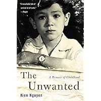 The Unwanted: A Memoir of Childhood The Unwanted: A Memoir of Childhood Kindle Paperback Hardcover