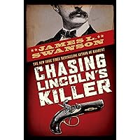 Chasing Lincoln's Killer Chasing Lincoln's Killer Hardcover Audible Audiobook Kindle Paperback Audio CD